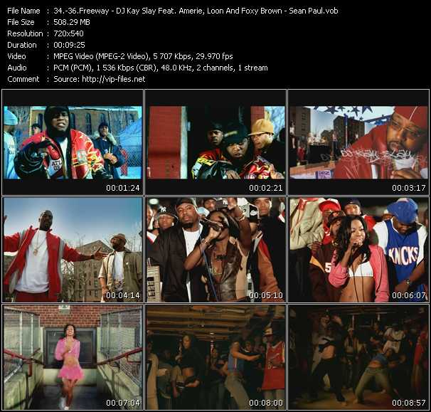 Freeway - DJ Kay Slay Feat. Amerie, Loon And Foxy Brown - Sean Paul video ”Alright - Too Much For Me - Get Busy” from dvd ”Promo Only Urban Video August 2003” 