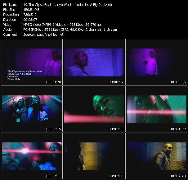 Clipse Feat. Kanye West video ”Kinda Like A Big Deal” from dvd ”Promo Only Urban Video August 2009” 