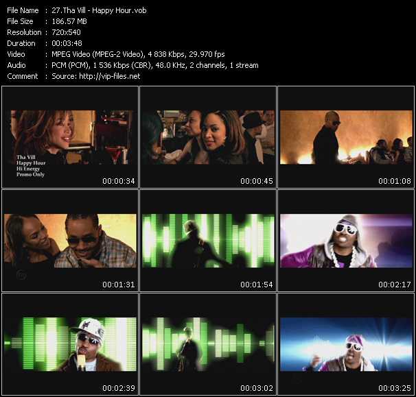 Tha Vill video ”Happy Hour” from dvd ”Promo Only Urban Video August 2009” 