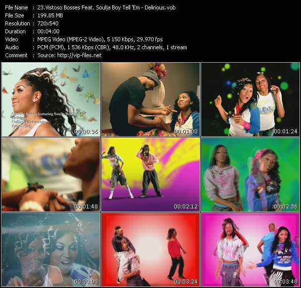 Vistoso Bosses Feat. Soulja Boy Tell 'Em Delirious Download High