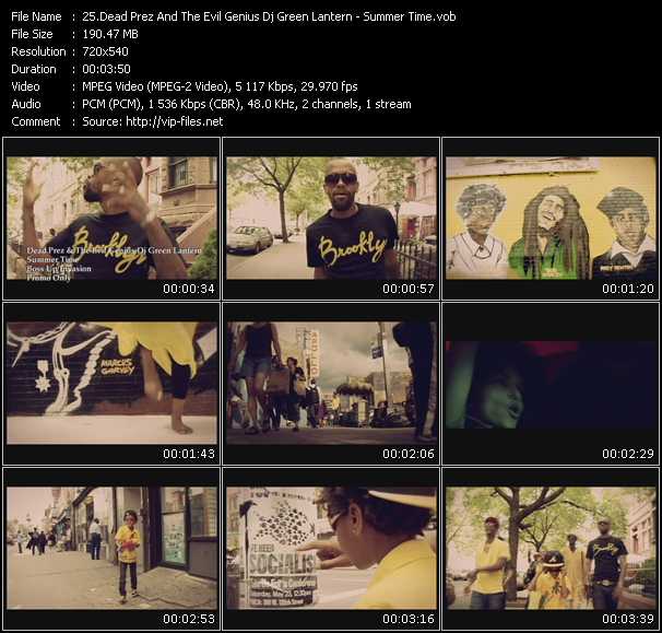 Dead Prez And The Evil Genius Dj Green Lantern video ”Summer Time” from dvd ”Promo Only Urban Video September 2009” 