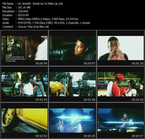 Jeremih video ”Break Up To Make Up” from dvd ”Promo Only Urban Video November 2009” 