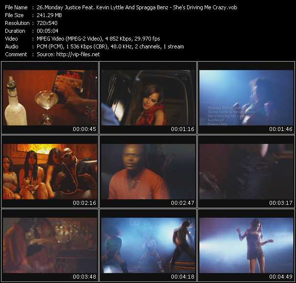 Monday Justice Feat. Kevin Lyttle And Spragga Benz video ”She's Driving Me Crazy” from dvd ”Promo Only Urban Video November 2009” 