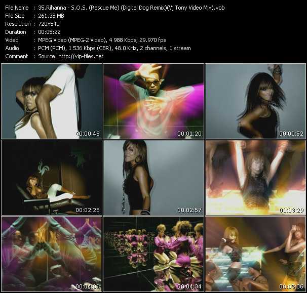 Rihanna video ”S.O.S. (Rescue Me) (Digital Dog Remix)(Vj Tony Video Mix)” from dvd ”Screenplay VJ-Pro Dance Vision October 2009” 