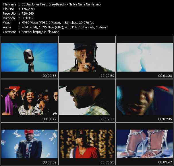 Jim Jones Feat. Bree-Beauty video ”Na Na Nana Na Na” from dvd ”Screenplay VJ-Pro Urban Vision August 2009” 