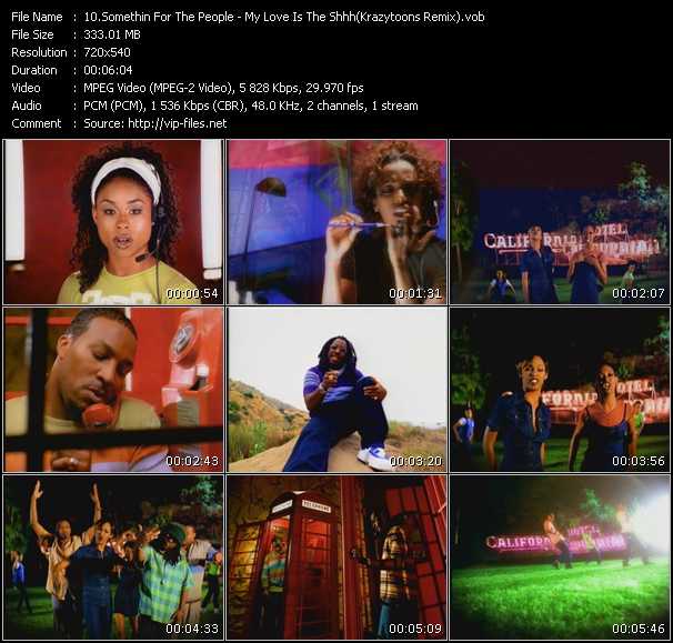 Somethin For The People video ”My Love Is The Shhh(Krazytoons Remix)” from dvd ”Krazytoons Remix VJ Tools Old School Classic Edition Vol.6” 