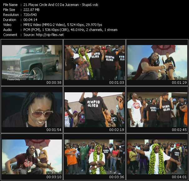 Playas Circle And OJ Da Juiceman video ”Stupid” from dvd ”Promo Only Canada Hot Video November 2009” 