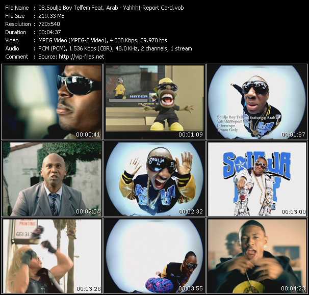 Soulja Boy Tell'em Feat. Arab video ”Yahhh!-Report Card” from dvd ”Promo Only Express Video February 2008 Week 2” 