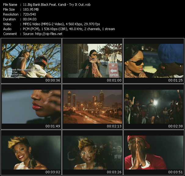 Big Bank Black Feat. Kandi video ”Try It Out” from dvd ”Promo Only Express Video February 2010 Week 2” 