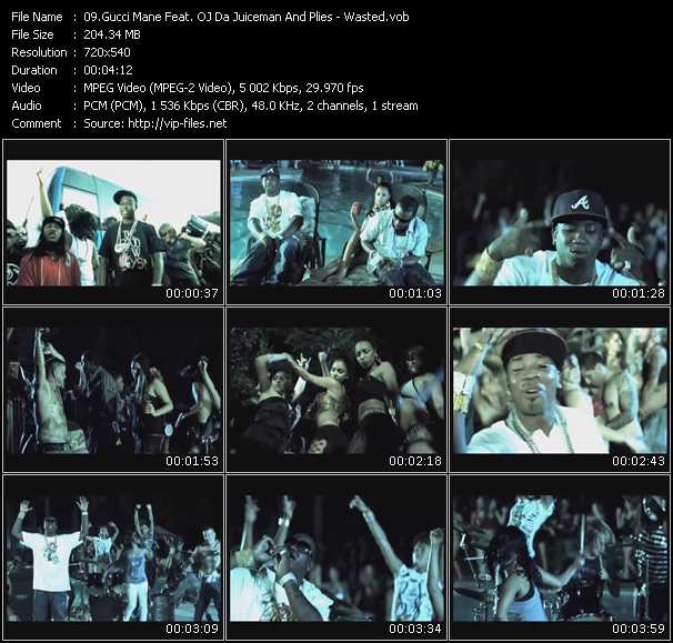 Gucci Mane Feat. OJ Da Juiceman And Plies video ”Wasted” from dvd ”Promo Only Express Video November 2009 Week 2” 