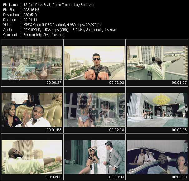 Rick Ross Feat. Robin Thicke video ”Lay Back” from dvd ”Promo Only Express Video November 2009 Week 3” 