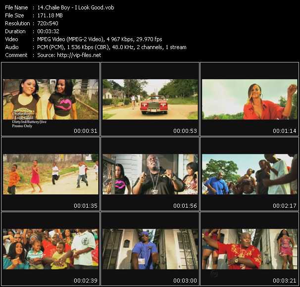 Chalie Boy video ”I Look Good” from dvd ”Promo Only Express Video November 2009 Week 3” 