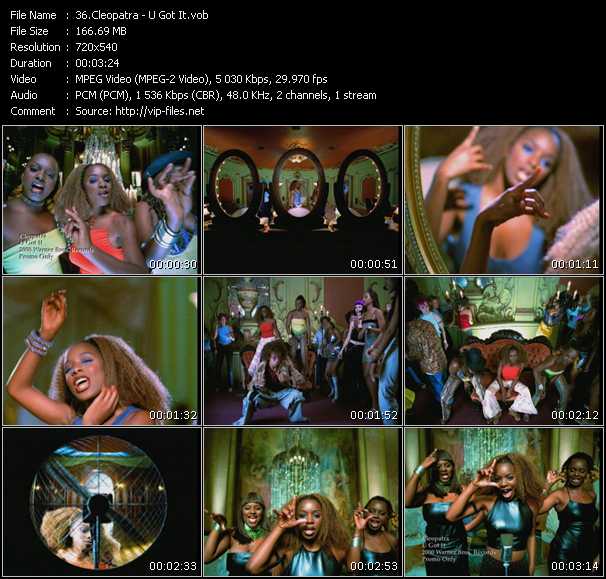 Cleopatra video ”U Got It” from dvd ”Promo Only Hot Video August 2000” 
