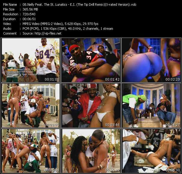 Nelly Feat. The St. Lunatics video ”E.I. (The Tip Drill Remix)(X-rated Version)” from dvd ”Promo Only Urban Video January 2004” 