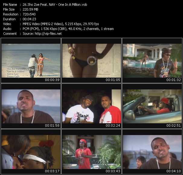 Sho Zoe Feat. NAV video ”One In A Million” from dvd ”Promo Only Urban Video January 2010” 