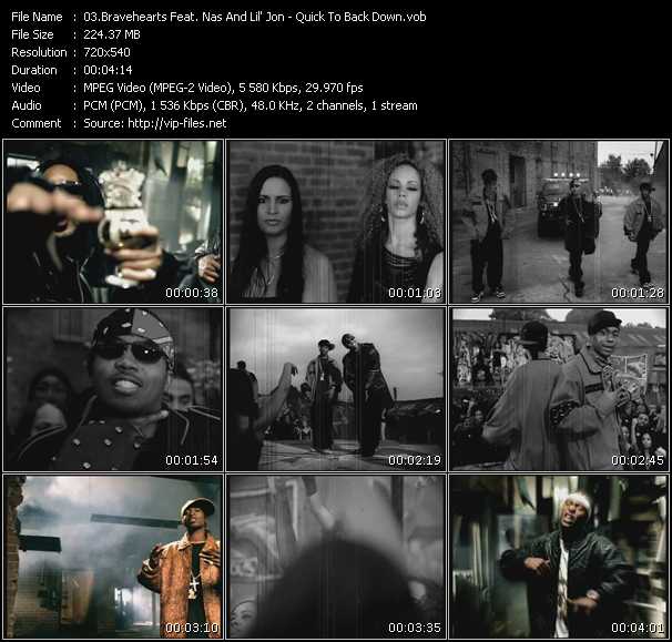 Bravehearts Feat. Nas And Lil' Jon video ”Quick To Back Down” from dvd ”Promo Only Urban Video February 2004” 