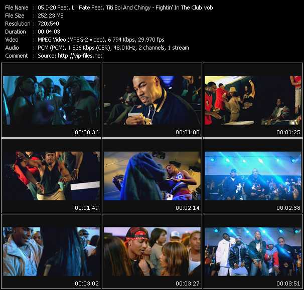 I-20 Feat. Lil' Fate Feat. Titi Boi And Chingy video ”Fightin' In The Club” from dvd ”Promo Only Urban Video February 2004” 