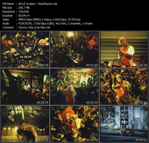Lil' Scrappy video ”Head Bussa” from dvd ”Promo Only Urban Video February 2004” 