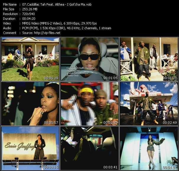 Caddillac Tah Feat. Althea video ”I Got'cha Ma” from dvd ”Promo Only Urban Video June 2003” 