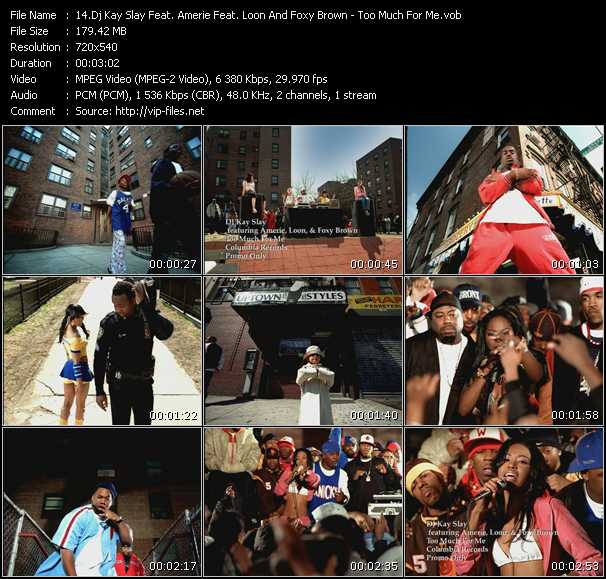 Dj Kay Slay Feat. Amerie Feat. Loon And Foxy Brown video ”Too Much For Me” from dvd ”Promo Only Urban Video June 2003” 