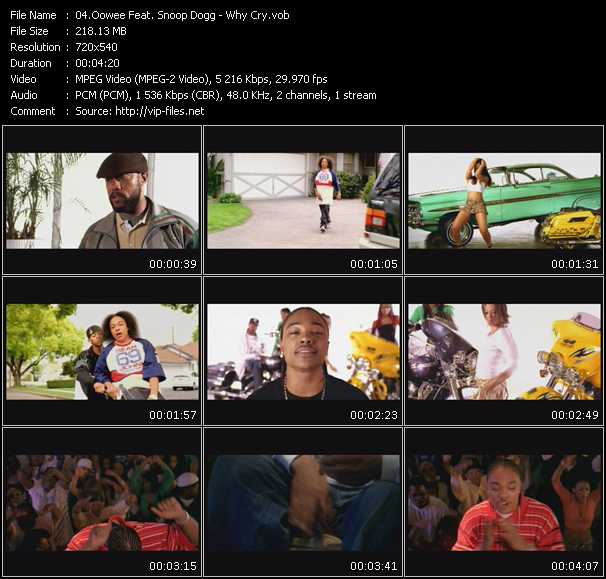 Oowee Feat. Snoop Dogg video ”Why Cry” from dvd ”Promo Only Urban Video July 2005” 
