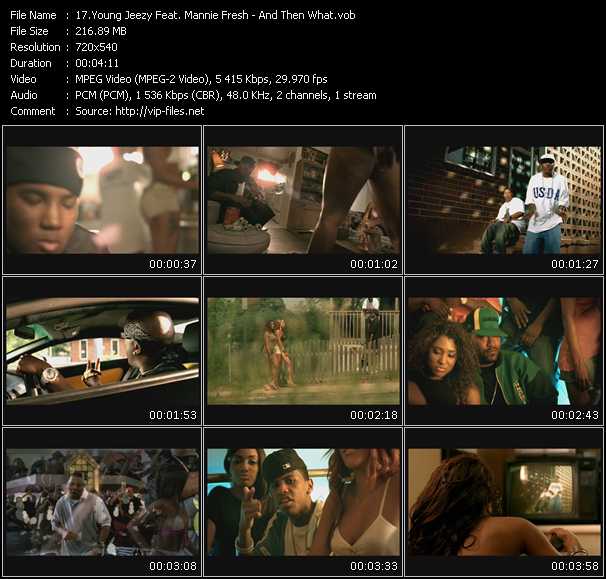 Young Jeezy Feat. Mannie Fresh video ”And Then What” from dvd ”Promo Only Urban Video August 2005” 