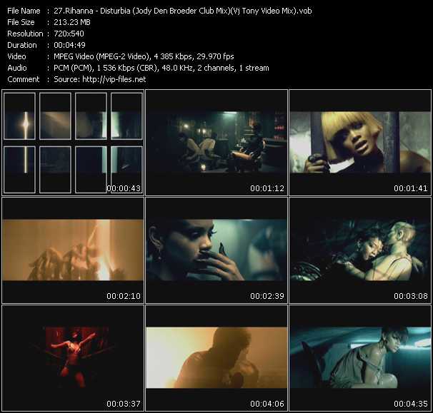 Rihanna video ”Disturbia (Jody Den Broeder Club Mix)(Vj Tony Video Mix)” from dvd ”Screenplay VJ-Pro Dance Vision February 2010” 