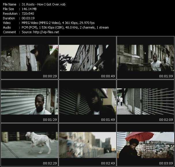 Roots video ”How I Got Over” from dvd ”Screenplay VJ-Pro Hits Vision December 2009” 