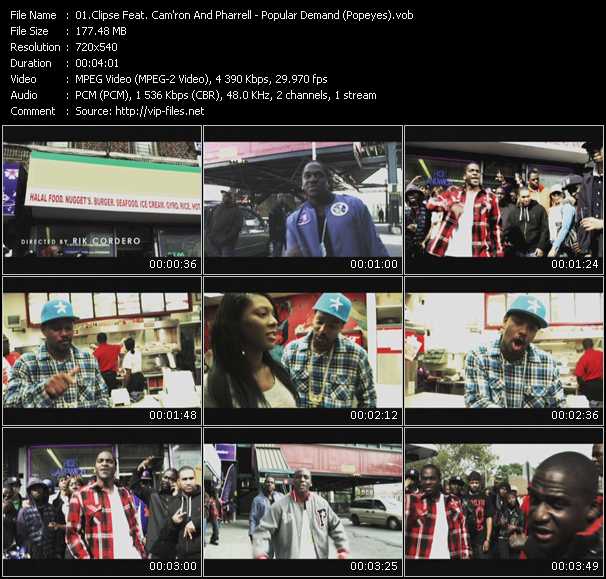 Clipse Feat. Cam'ron And Pharrell video ”Popular Demand (Popeyes)” from dvd ”Screenplay VJ-Pro Urban Vision January 2010” 