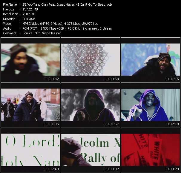 Wu-Tang Clan Feat. Isaac Hayes video ”I Can't Go To Sleep” from dvd ”Screenplay VJ-Pro Urban Vision June 2006” 