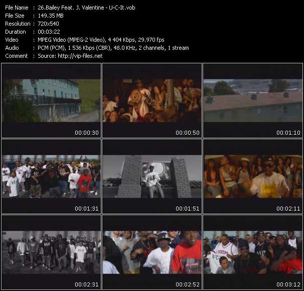 Bailey Feat. J. Valentine video ”U-C-It” from dvd ”Screenplay VJ-Pro Urban Vision June 2006” 