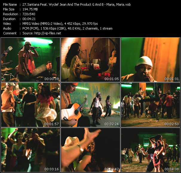 Santana Feat. Wyclef Jean And The Product G And B video ”Maria, Maria” from dvd ”Promo Only Canada Hot Video Classics. Best Of 2000 Vol.1” 