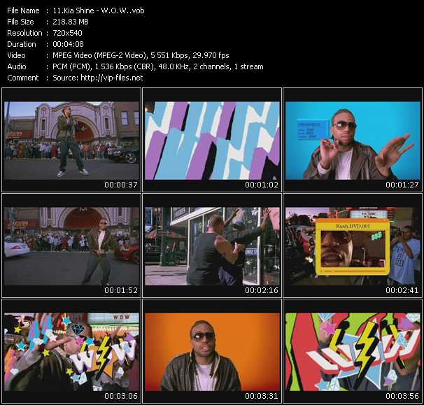 Kia Shine video ”W.O.W.” from dvd ”Promo Only Express Video May 2008 Week 1” 