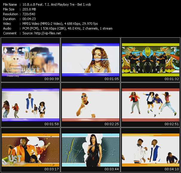 B.o.B Feat. T.I. And Playboy Tre video ”Bet I” from dvd ”Promo Only Express Video June 2010 Week 1” 
