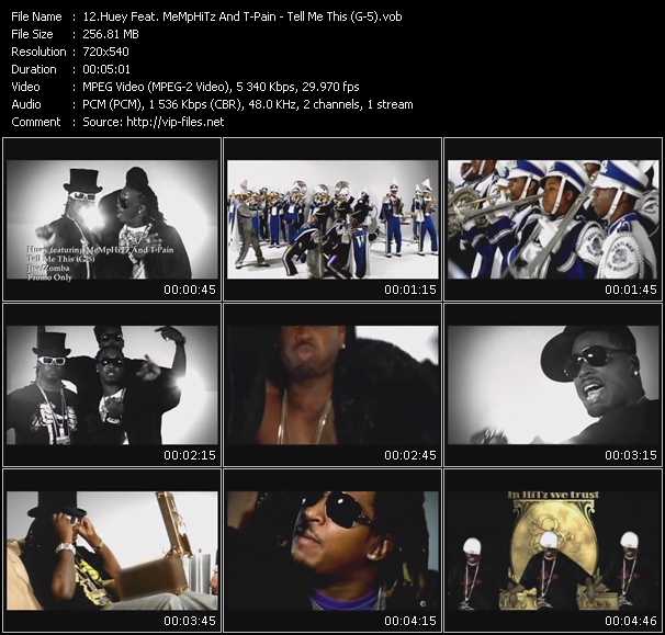Huey Feat. MeMpHiTz And T-Pain video ”Tell Me This (G-5)” from dvd ”Promo Only Express Video April 2008 Week 2” 