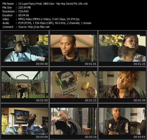 Lupe Fiasco Feat. Nikki Dee video ”Hip Hop Saved My Life” from dvd ”Promo Only Express Video April 2008 Week 3” 