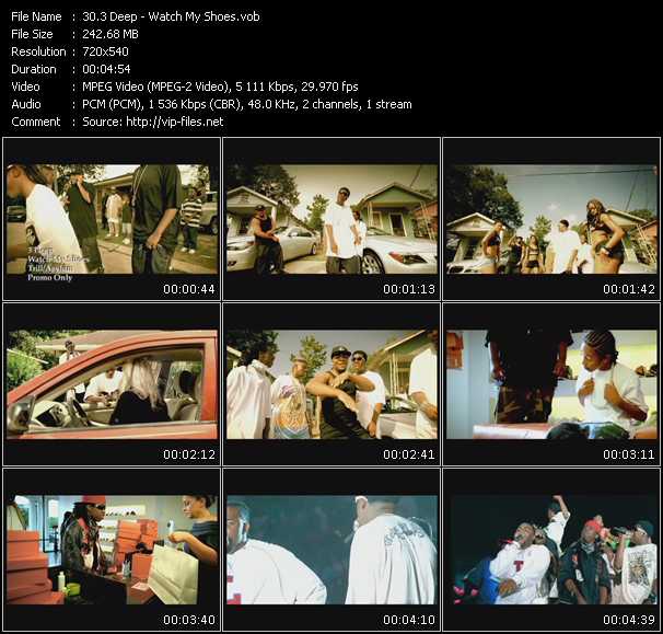3 Deep video ”Watch My Shoes” from dvd ”Promo Only Hot Video March 2008” 
