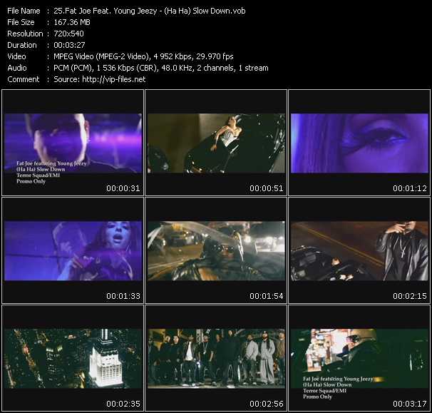 Fat Joe Feat. Young Jeezy video ”(Ha Ha) Slow Down” from dvd ”Promo Only Hot Video August 2010” 