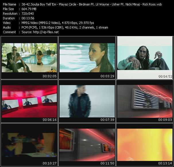 Soulja Boy Tell 'Em - Playaz Circle Feat. Lil Wayne And Birdman - Birdman Feat. Lil Wayne And Drake - Usher Feat. Nicki Minaj - Rick Ross Feat. Styles P video ”Pretty Boy Swag - Big Dawg - Money To Blow - Lil Freak - Blowin' Money Fast (B.M.F.)” from dvd ”Urban Video September” 