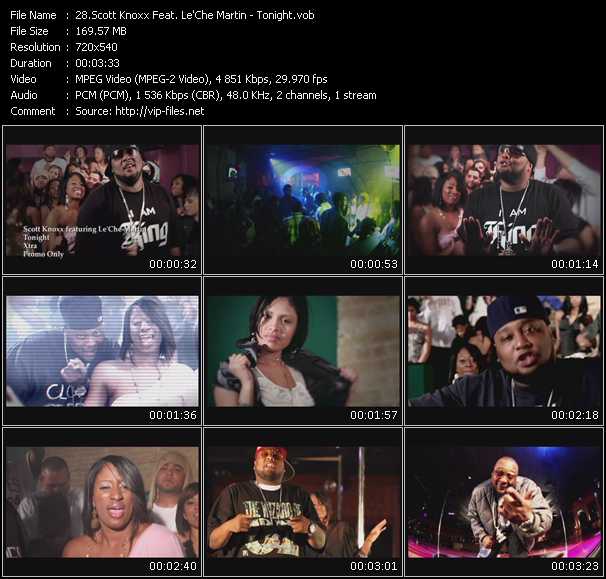 Scott Knoxx Feat. Le'Che Martin video ”Tonight” from dvd ”Promo Only Urban Video June 2010” 