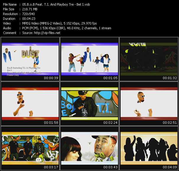 B.o.B Feat. T.I. And Playboy Tre video ”Bet I” from dvd ”Promo Only Urban Video July 2010” 