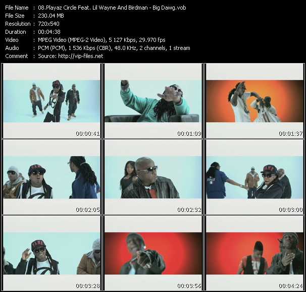 Playaz Circle Feat. Lil Wayne And Birdman video ”Big Dawg” from dvd ”Promo Only Urban Video July 2010” 