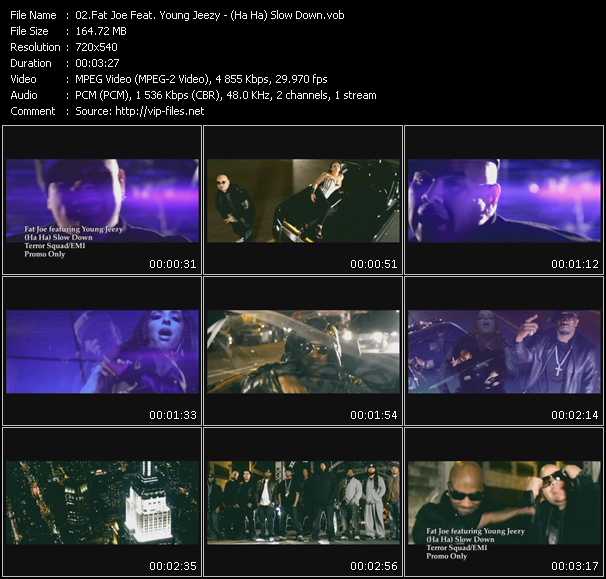 Fat Joe Feat. Young Jeezy video ”(Ha Ha) Slow Down” from dvd ”Promo Only Urban Video August 2010” 
