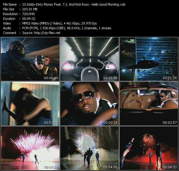 Diddy-Dirty Money Feat. T.I. And Rick Ross video ”Hello Good Morning” from dvd ”Screenplay VJ-Pro Hits Vision October 2010” 
