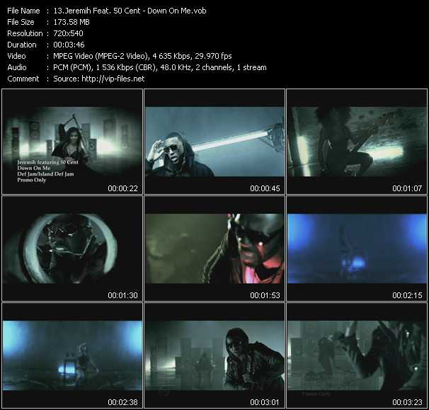Jeremih Feat. 50 Cent video ”Down On Me” from dvd ”Promo Only Express Video January 2011 Week 3” 