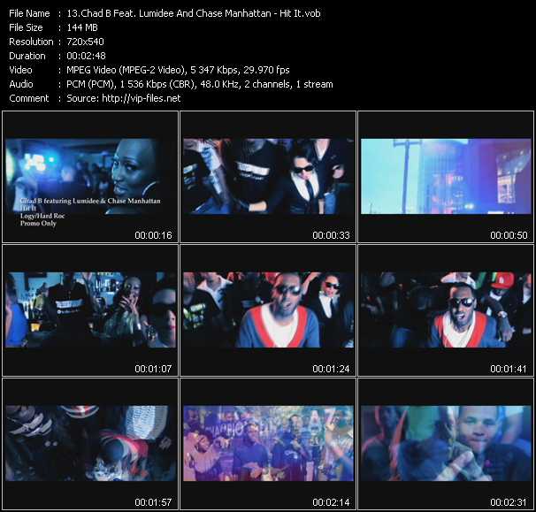 Chad B Feat. Lumidee And Chase Manhattan video ”Hit It” from dvd ”Promo Only Express Video May 2011 Week 1” 