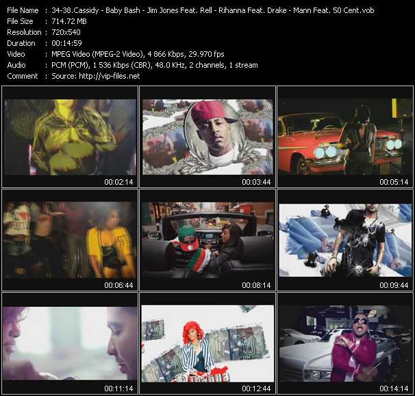 Cassidy - Baby Bash Feat. E-40 - Jim Jones Feat. Rell - Rihanna Feat. Drake - Mann Feat. 50 Cent video ”Drumma Bass - Go Girl - Blow Your Smoke - What's My Name - Buzzin'” from dvd ”Promo Only Urban Video March 2011” 