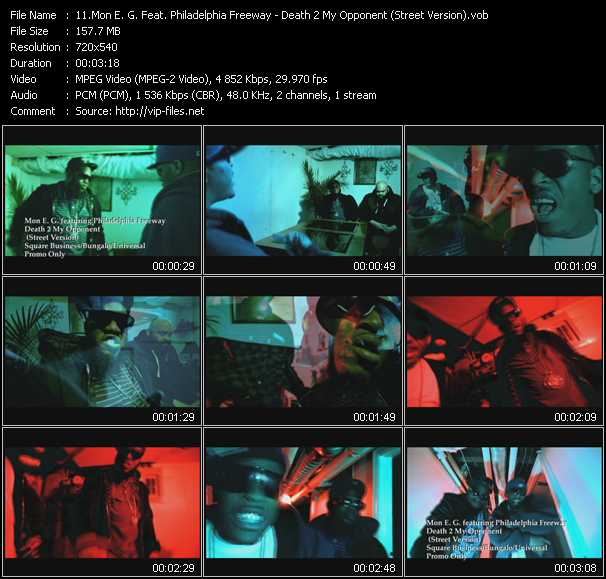 Mon E. G. Feat. Philadelphia Freeway video ”Death 2 My Opponent (Street Version)” from dvd ”Promo Only Urban Video April 2011” 