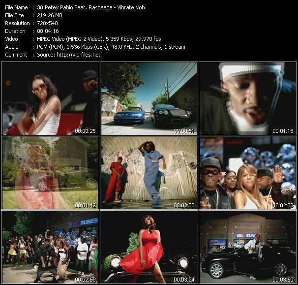Petey Pablo Feat. Rasheeda video ”Vibrate” from dvd ”Promo Only Hot Video Classics Best Of 2004 Vol.2” 