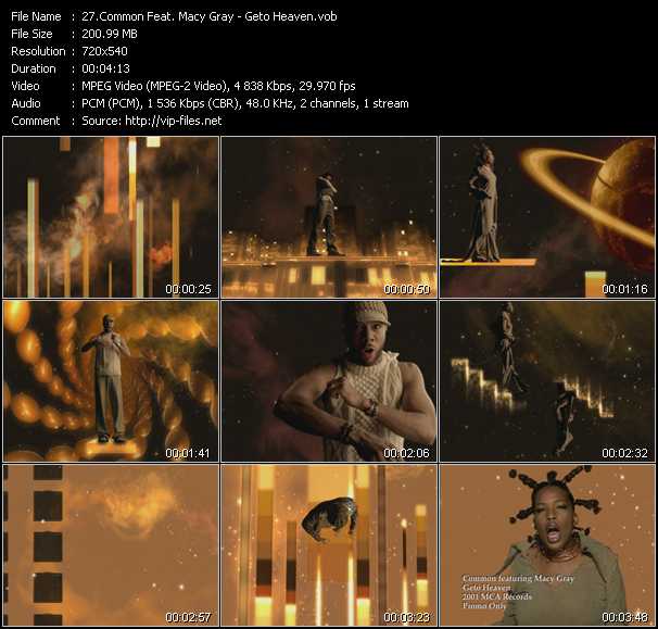 Common Feat. Macy Gray video ”Geto Heaven” from dvd ”Promo Only Hot Video January 2001” 